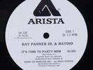 RAY PARKER JR. & RAYDIO It's Time To Party Now ARISTA 12