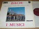 Philips 835 007 AY HI-FI STEREO ED1  Bach VIOLIN concertos  AYO violin  I MUSICI