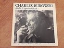 Charles Bukowski – Hello. It's Good To Be Back ( incl poster ) lp