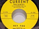 THE FIVE OF US-HEY YOU (CURRENT C-110 RARE MOD/GARAGE 45 )
