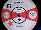 Rare Reggae  Island label 1967 Slim Smith I've got your number/The New Boss  45