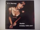 P J Harvey - Harder B-Sides 1995-2001