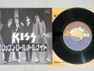 KISS ROCK & ROLL ALL NITE CASABLANCA JET-2318 Japan Vinyl 7