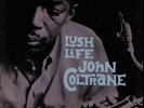 John Coltrane Lush Life vinyl LP album record German PR7188 PRESTIGE 1984