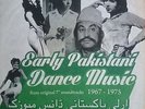 Early Pakistani Dance Music from original 7