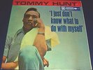 1962 Tommy Hunt I Just Don't Know What To Do With Myself LP