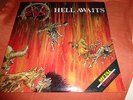 Slayer ?– Hell Awaits  ..in very good condition.1988..double Lp's..Metal Blade