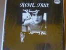 ROYAL TRUX Royal Trux (1st) LP ROYAL 1988 US orig PUSSY GALORE-JON SPENCER RARE