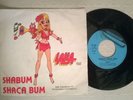 45 giri - SHABUM SHACA BUM / LALLA (Raffaella Carrà) sigla tv