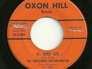 THE CREATURES INCORPORATED 45 ALL ABOUT LOVE OXON Label 1001