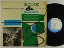 CURTIS FULLER Bone & Bari LP on Blue Note 63rd DG mono