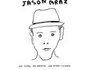 JASON MRAZ WE SING WE DANCE WE STEAL THINGS LP VINYL NEW (US) 33RPM