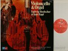 LUDWIG HOELSCHER KURT RAPF MUSIC FOR CELLO & ORGAN MPS BASF ED.1 STEREO LP NM