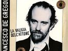 FRANCESCO DE GREGORI LA VALIGIA DELL'ATTORE TRIPLO VINILE LP 180 GRAMMI NUOVO