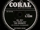 THE CRICKETS  Oh, boy 