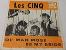 LES CINQ - OL´ MAN MOSE -  1965 SWEDISH FRANTIC FREAKBEAT MOD 45  HEAR