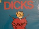 THE DICKS 