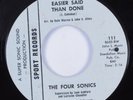 Northern Soul 45 FOUR SONICS Easier Said Than Done SPORT HEAR