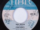 Mod Soul 45 FOUR GENTS Soul Sister HBR HEAR
