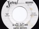 Mod New Breed R&B 45 CARTER BROTHERS So Glad She's Mine/Booby Trap Baby HEAR WLP