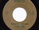 Mod Rockabilly R&B 45 KIRBY LEE Laura Marie/Midnight Mission Pirco HEAR
