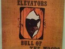 13TH FLOOR ELEVATORS - BULL OF THE WOODS 1988 reissue LP vinyl