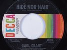 Northern Soul 45 EARL GRANT Hide Nor Hair DECCA HEAR