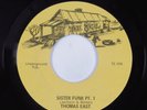 Funk 45 THOMAS EAST Sister Funk TRUE SOUL VG+ HEAR