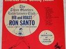 RON SANTO rib and roast LP the three sheeters CHICAGO CUBS don kessinger NMINT