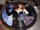 Y Kant Tori Read ?– Y Kant Tori Read ...org,1999..Picture Disc....very rare