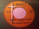 THE SWANEE QUINTET - STRONG DETERMINATION - NORTHERN SOUL 45