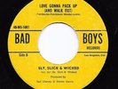 Sweet Soul 45 SLY SLICK & WICKED Confessin' A Feeling/Love Gonna Pack Up HEAR