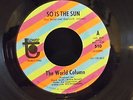 northern soul records The World Column,  So Is the Sun ,Tower Demo