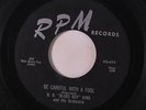 B.B. KING: Be Careful With A Fool / Quit My Baby 45 Blues & R&B