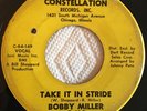 SOUL Bobby Miller CONSTELLATION 116 Take It In Stride / Whoa 45 VG-