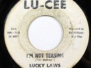 LUCKY LAWS-I'M NOT TEASING /I'LL WAIT FOR YOU ON LU-CEE NORTHERN 45-, HEAR