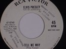 ELVIS PRESLEY: Tell Me Why / Blue River USA DJ PROMO RCA 47-8740 NM-