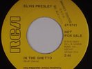 ELVIS PRESLEY: In the Ghetto / Any Day Now USA DJ PROMO RCA 45 47-9741 NM-
