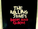 ROLLING STONES - Doom And Gloom - Black Friday RSD Etched Vinyl 10