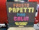 FAUSTO PAPETTI & PINO CALVI - COFANETTO 10 DISCHI IN VINILE 33giri