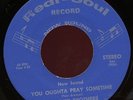 BRONNER BROTHERS.YOU OUGHTA PRAY SOMETIME/DON'T PUSH GOD ASIDE.45.BLACK GOSPEL