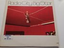 BIG STAR Radio City ARDENT LP VG+ Promotional Copy