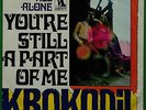 KROKODIL - ALL ALONE - SWISS PROG ROCK SINGLE
