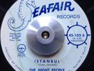 SURF/R&B/TITTYSHAKER 45 The Night People - Istanbul b/w Zazerac (Seafair) HEAR
