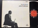 JOHN COLTRANE Ascension 1st IMPULSE A 95 LP Stereo RVG Hubbard LP SUPERB COPY