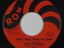 R&B/Deep Soul 45 - Irma Thomas - Don't Mess With My Man - Ron - VG+ mp3