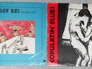 COPULATIN' BLUES Volumes 1 & 2, 2 LPs, Raunchy Blues for Adults, EX VINYL