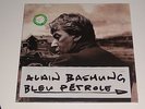 2 LP - ALAIN BASHUNG - Bleu Pétrole - EDITION LIMITEE N° 0759 sur 1000 -Barclay