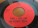 THE BLOODY TRUTH  DETROIT FUNK NORTHERN SOUL YAS RECORDS BABY I LOVE YOU