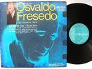 OSVALDO FRESEDO W/Ricardo Ruiz & Oscar Serpa RCA 2991 TANGO ARG MONO LP